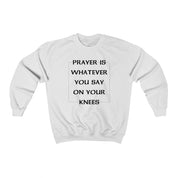 PRAYER SWEATER - I NEED GOD