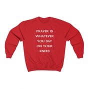 PRAYER SWEATER - I NEED GOD