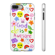 GOD IS AWESOME PHONE CASE