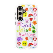 GOD IS AWESOME PHONE CASE