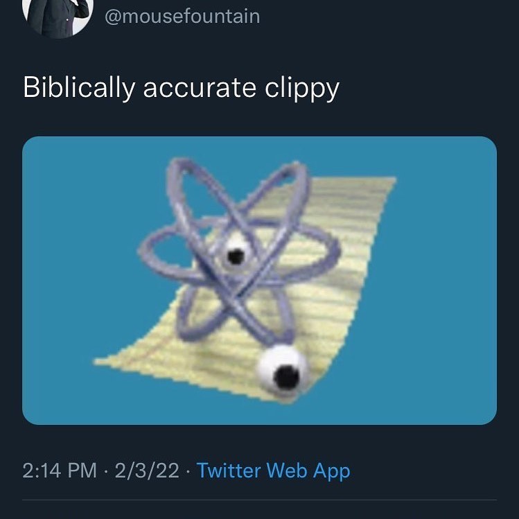 Tweet: Biblically accurate clippy, with the Microsoft Office assistant drawn as spinning rings with eyeballs over a sheet of paper, like a biblically accurate angel.
