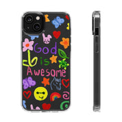 GOD IS AWESOME CLEAR PHONE CASE - I NEED GOD