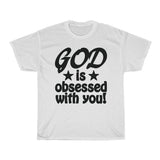 GOD IS OBSESSED T-SHIRT