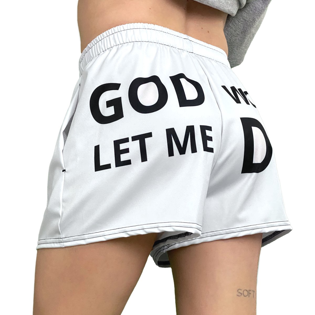 GOD WON'T LET ME DIE SHORTS - I NEED GOD