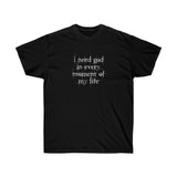 I NEED GOD NAMESAKE T-SHIRT