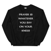 PRAYER SWEATER - I NEED GOD