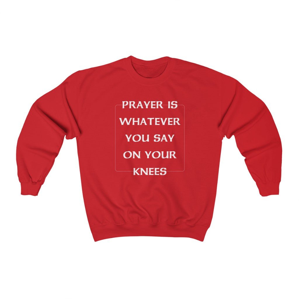 PRAYER SWEATER – I NEED GOD