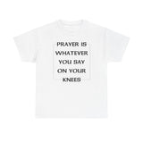 PRAYER T-SHIRT