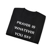 PRAYER T-SHIRT - I NEED GOD