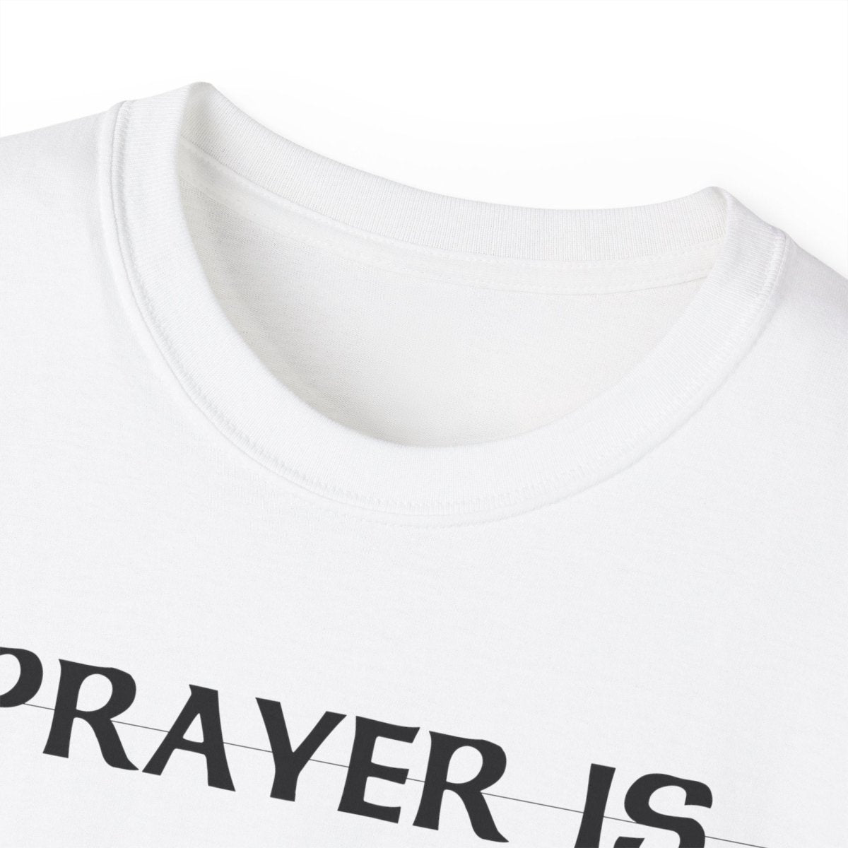 PRAYER T-SHIRT - I NEED GOD