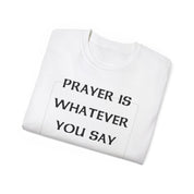 PRAYER T-SHIRT - I NEED GOD