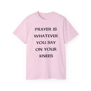 PRAYER T-SHIRT - I NEED GOD