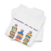 RETURN TO DUST T - SHIRT - I NEED GOD