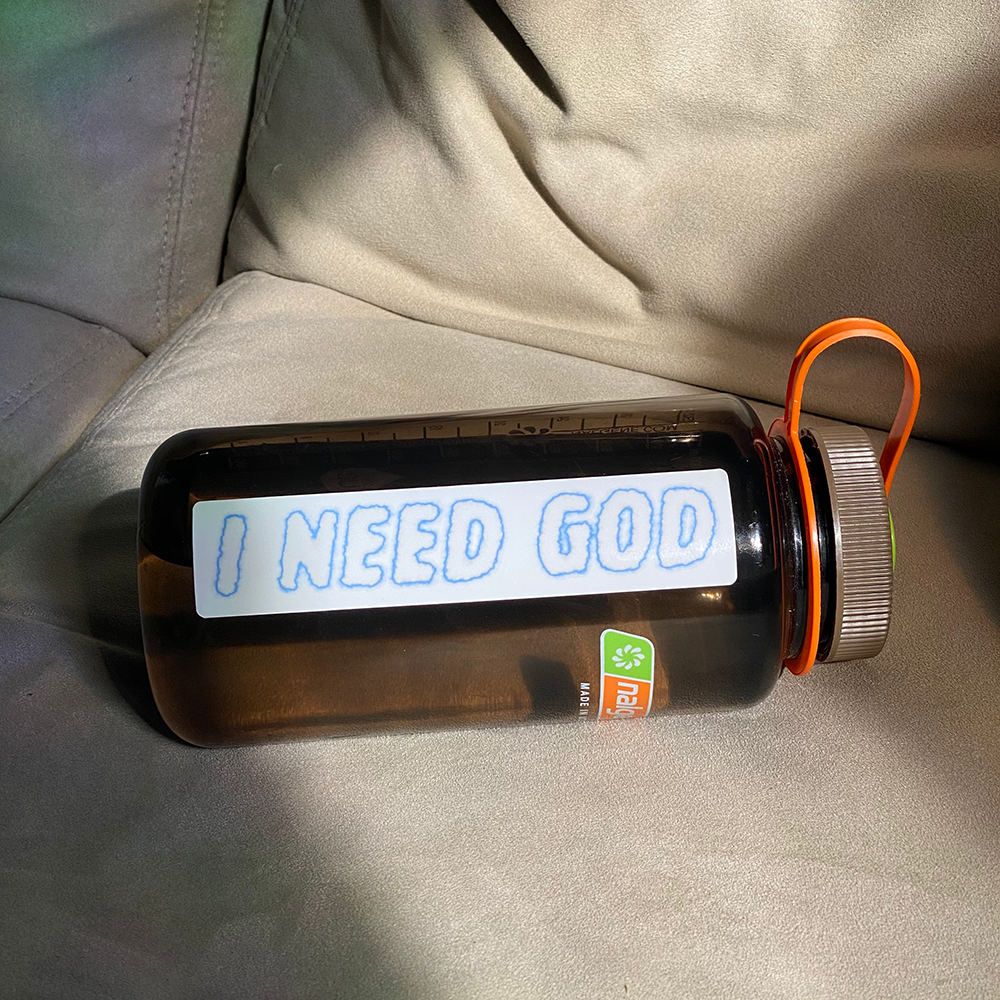 I NEED GOD STICKER SHEET - I NEED GOD